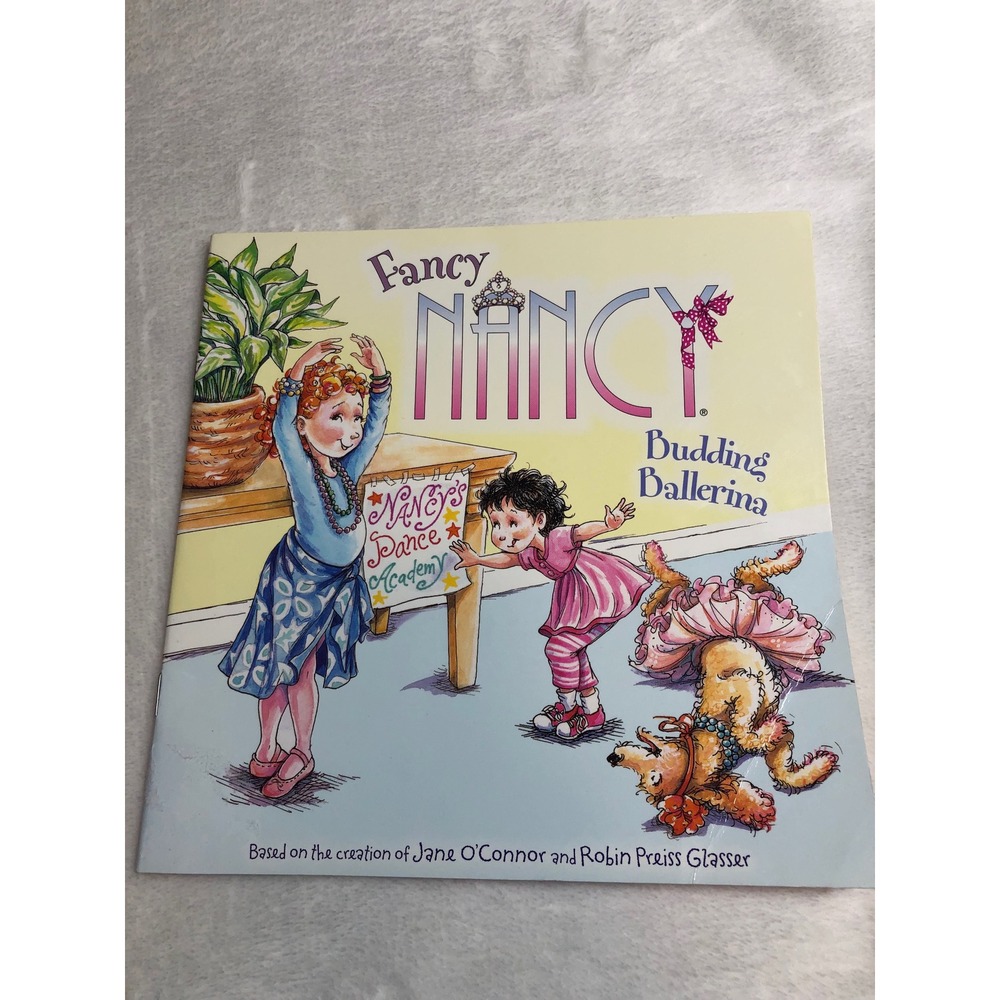 Fancy Nancy Budding Ballerina Paperback Book Kids Jane O'Connor Robin Glasser